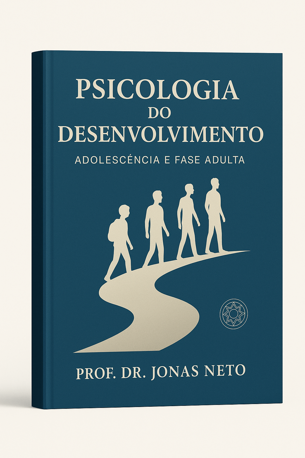 PSICOLOGIA DO DESENVOLVIMENTO ADOLESCÊNCIA E FASE ADULTA